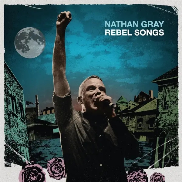 Album artwork for Rebel Songs by Nathan Gray
