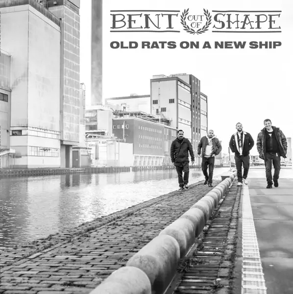 Album artwork for Old Rats On A New Ship by Bent Out Of Shape
