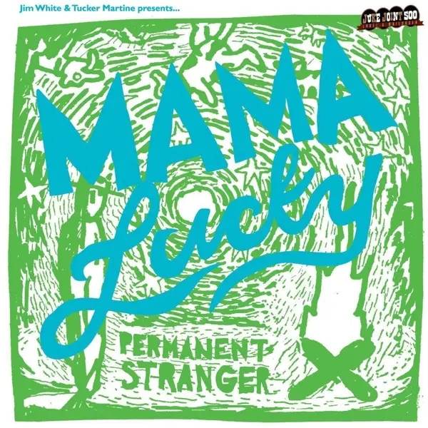 Album artwork for Permanent Stranger by Jim And Mama Lucky White