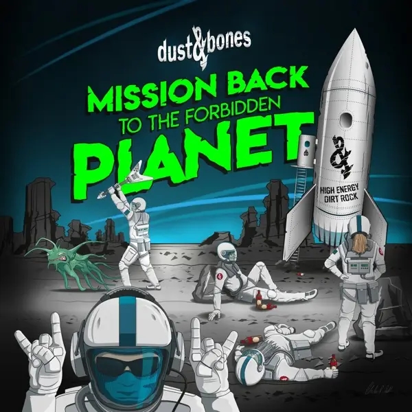 Album artwork for Mission Back To The Forbidden Planet by Dust and Bone