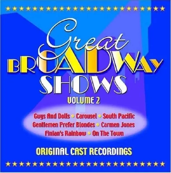 Album artwork for Great Broadway Shows 2 by Various