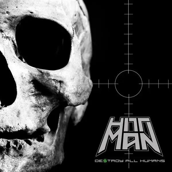Album artwork for Destroy All Humans by Hittman
