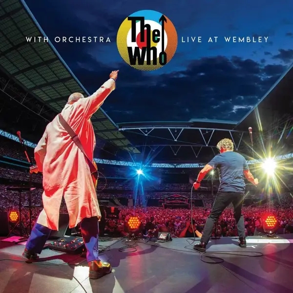 Album artwork for THE WHO WITH ORCHESTRA: LIVE AT WEMBLEY by The And Isobel Griffiths Orchestra Who