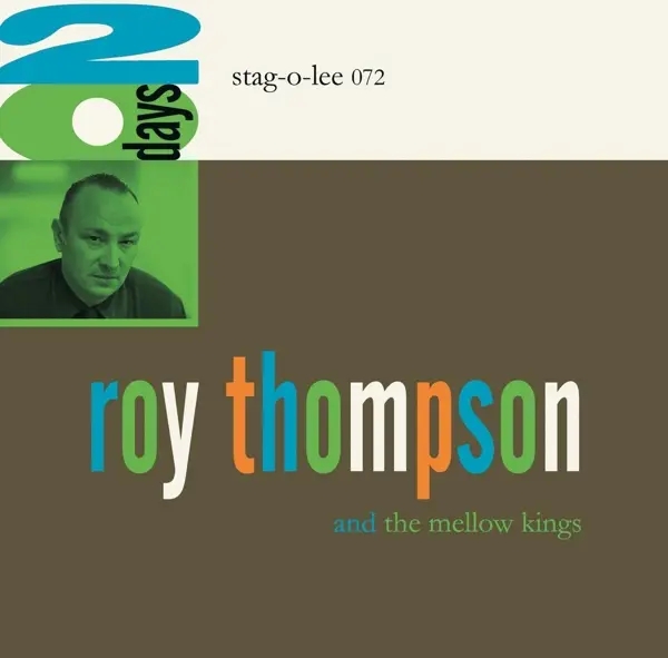 Album artwork for 20 Days by Roy And The Mellow Kings Thompson