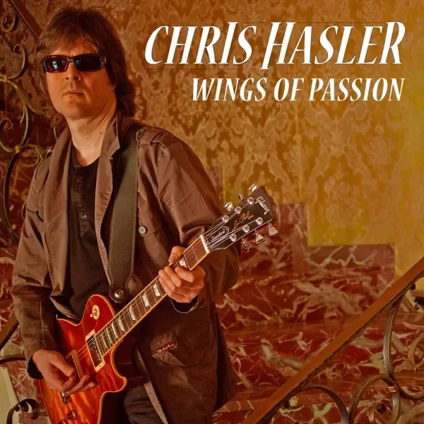 Album artwork for Wings Of Passion by Chris Hasler