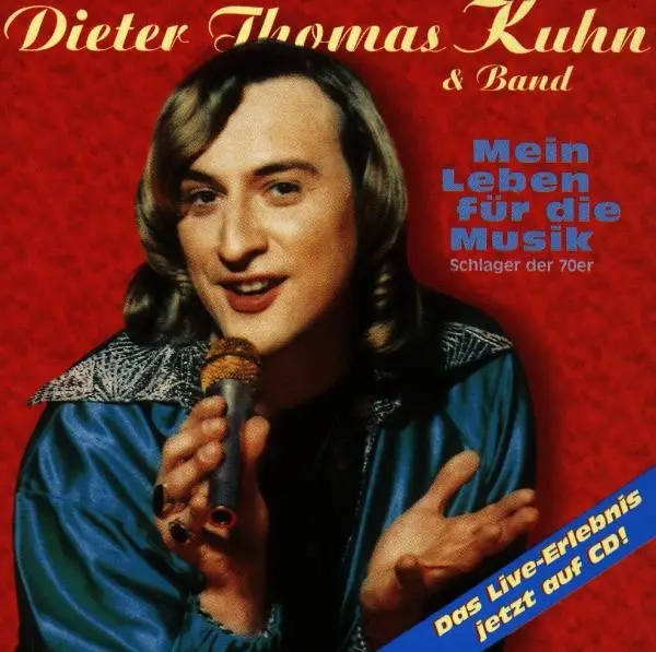 Album artwork for Mein Leben Für Die Musik by Dieter Thomas Kuhn