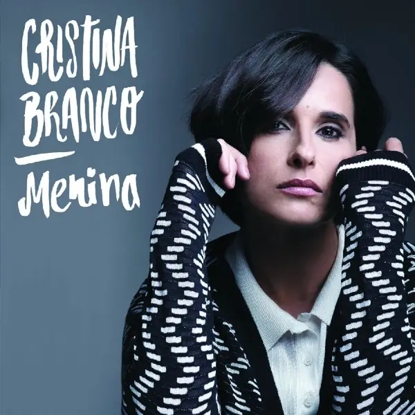 Album artwork for Menina by Cristina Branco