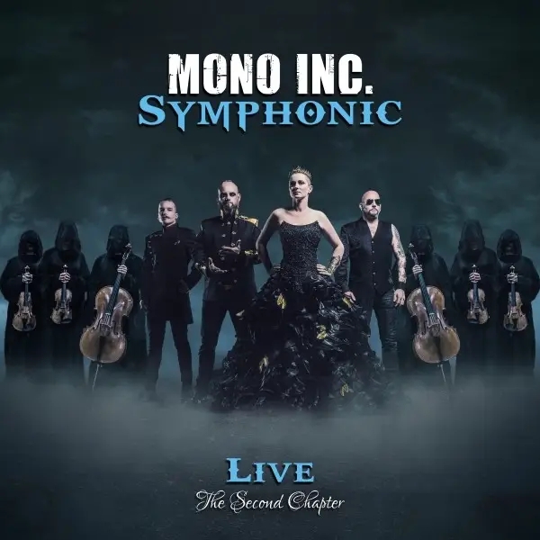 Album artwork for Symphonic - The Second Chapter by Mono Inc.