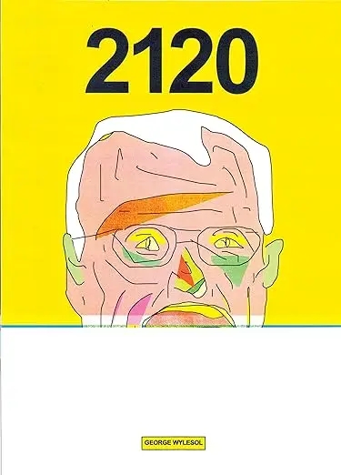 Album artwork for 2120 by George Wylesol 