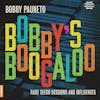 Album artwork for Bobby’s Boogaloo by Bobby Pauneto