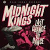 Album artwork for Last Chance to Dance by The Midnight Kings
