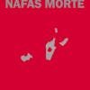 Album artwork for Nafas Morte by Puyain Sanati
