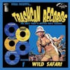 Album artwork for Trashcan Records 01: Wild Safari by Various