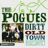 Illustration de lalbum pour Dirty Old Town/Platinum Collection par The Pogues
