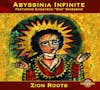 Album artwork for Zion Roots by Abyssinia Infinite