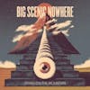 Album artwork for Dying On The Mountain by Big Scenic Nowhere