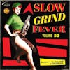 Album Artwork für Slow Grind Fever 10 von Various
