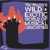 Album Artwork für Tav Falco's Wild & Exotic World Of Musical Obscuri von Various
