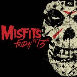 Album artwork for Friday The 13th by Misfits
