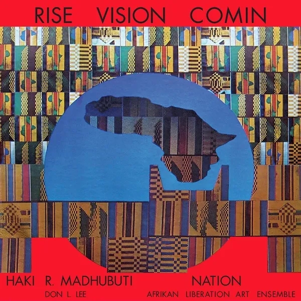 Album artwork for Rise Vision Comin by Haki R Madhubuti