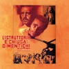 Album artwork for L’istruttoria E’Chiusa Dimentichi by Ennio Morricone