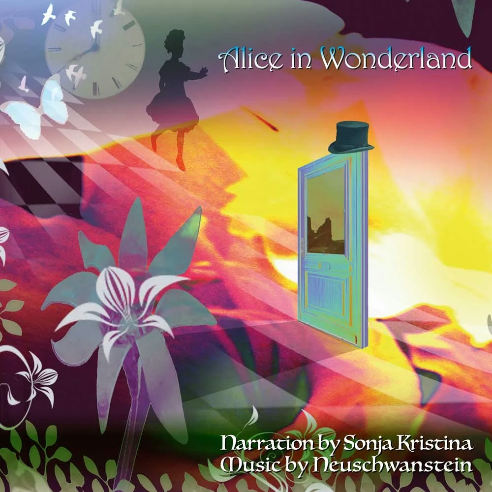 Album artwork for Alice In Wonderland ft Sonja Kristina by Neuschwanstein