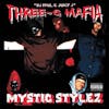 Album artwork for Mystic Stylez by Three 6 Mafia