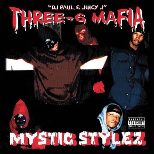 Album artwork for Mystic Stylez by Three 6 Mafia