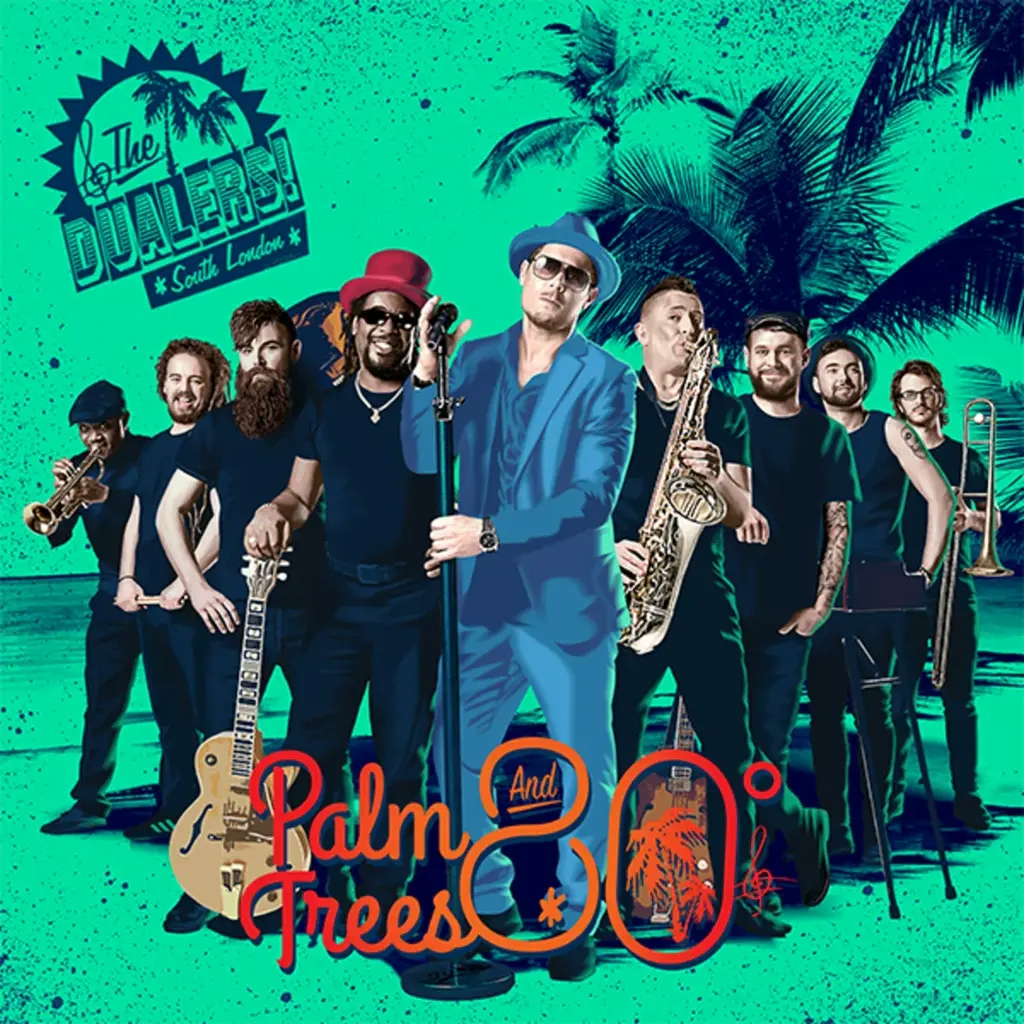 Album artwork for Palm Trees and 80 Degrees by The Dualers