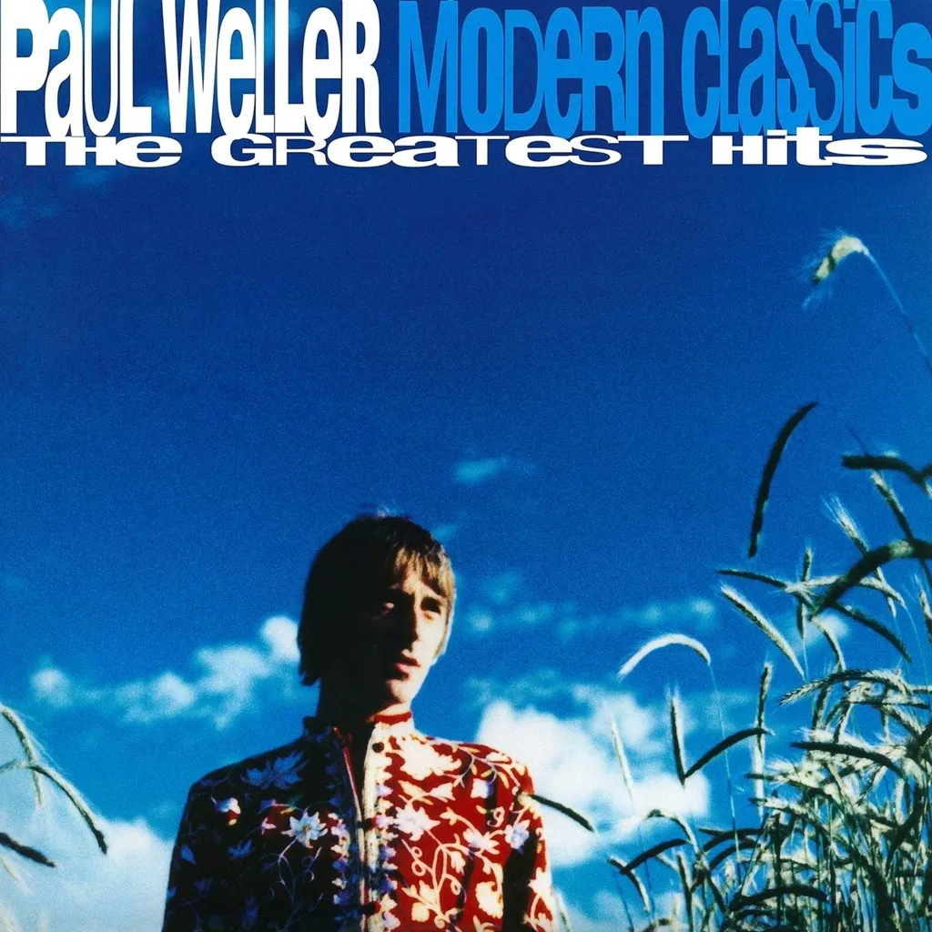 Album artwork for Modern Classics by Paul Weller