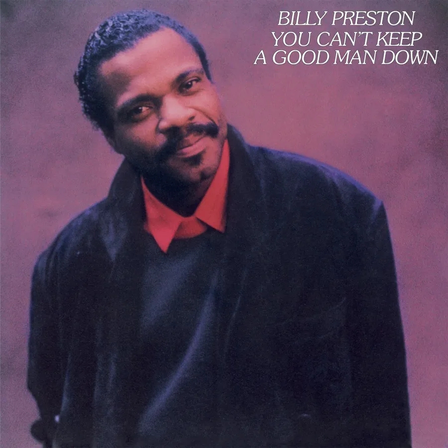 Album artwork for You Can't Keep a Good Man Down by Billy Preston