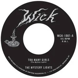Album artwork for Too Many Girls / Too Tough To Bear by The Mystery Lights
