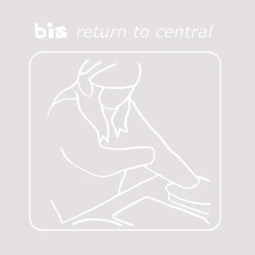 Album artwork for Return To Central by Bis