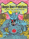 Album artwork for Boogie Down Predictions: Hip-Hop, Time and Afrofuturism by Roy Christopher