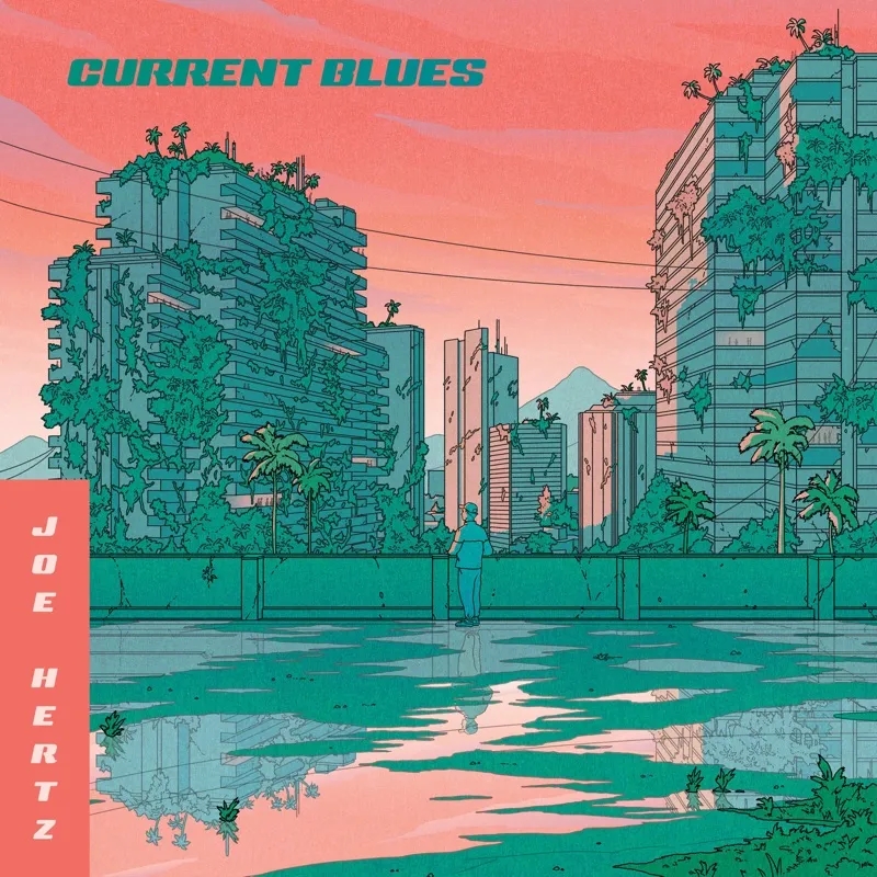 Album artwork for Current Blues by Joe Hertz