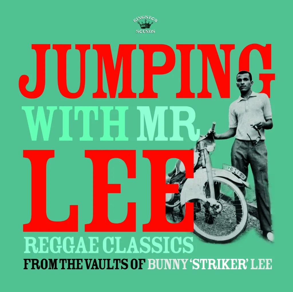 Album artwork for Jumping with Mr Lee - Reggae Classics From the Vault Of Bunny Striker Lee by Various
