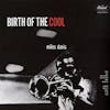 Album artwork for Birth Of Cool by Miles Davis