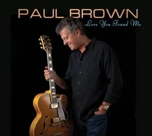 Album artwork for Love You Found Me by Paul Brown