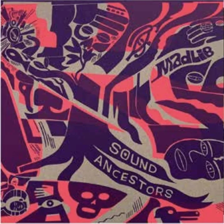 Album artwork for Sound Ancestors (Arranged By Kieran Hebden) by Madlib