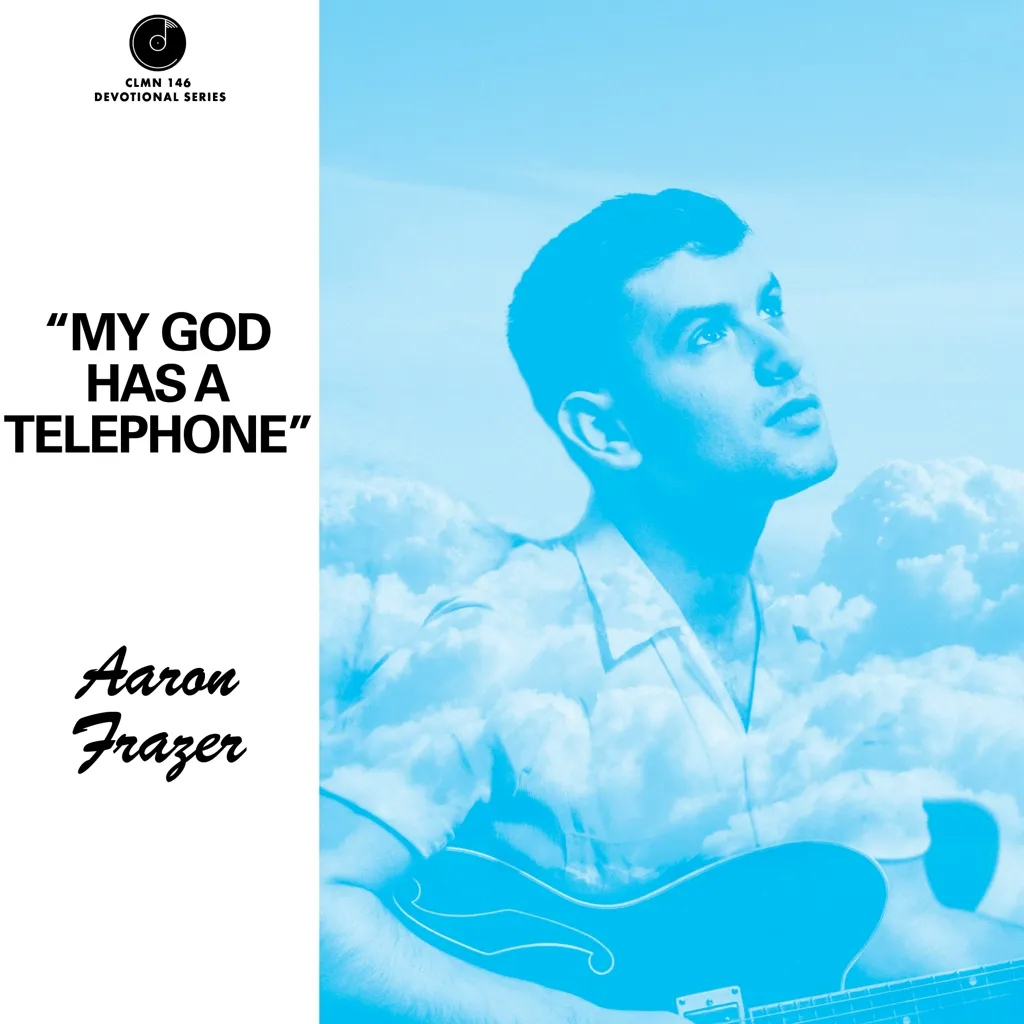 Album artwork for My God Has a Telephone by Aaron Frazer