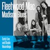 Album artwork for Madison Blues by Fleetwood Mac