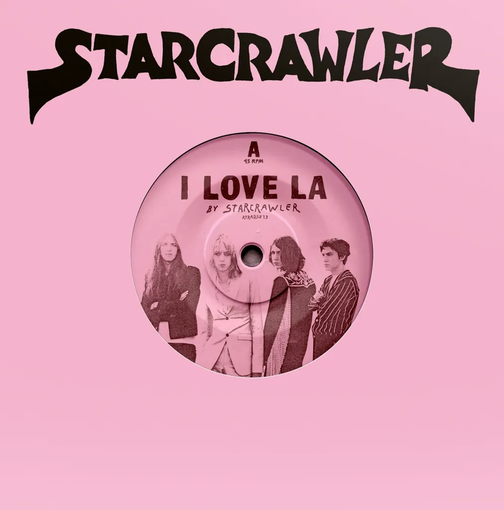 Album artwork for I Love LA by Starcrawler