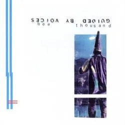 Album artwork for Bee Thousand by Guided By Voices