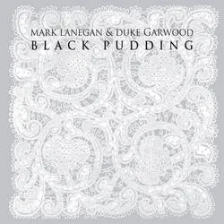 Album artwork for Black Pudding by Mark Lanegan