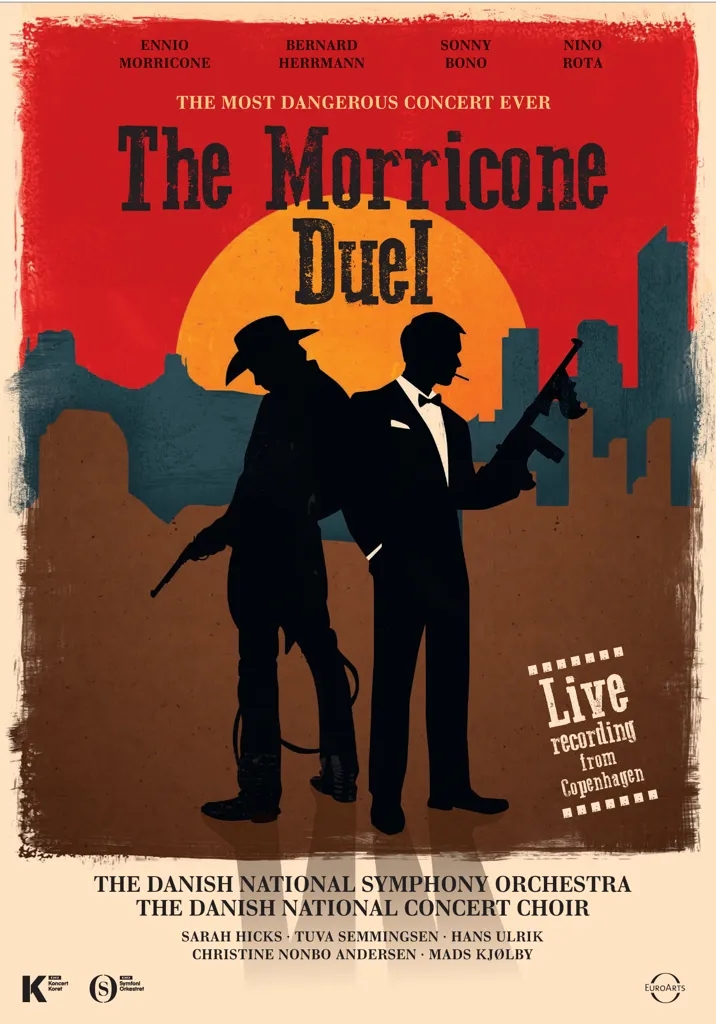 Album artwork for The Morricone Duel - The most dangerous concert ever by Ennio Morricone