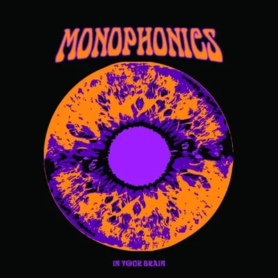 Album artwork for In Your Brain by Monophonics