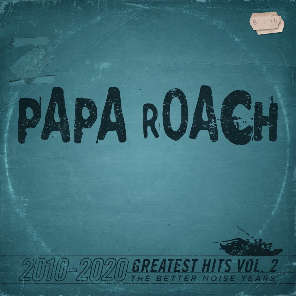 Album artwork for Greatest Hits Vol. 2 The Better Noise Years by Papa Roach