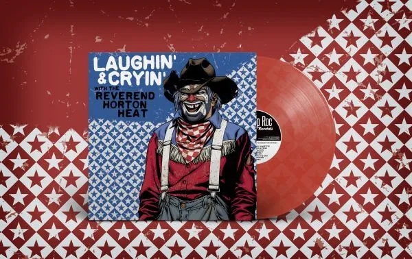 Album artwork for Laughin' & Cryin' with The Reverend Horton Heat by Reverend Horton Heat