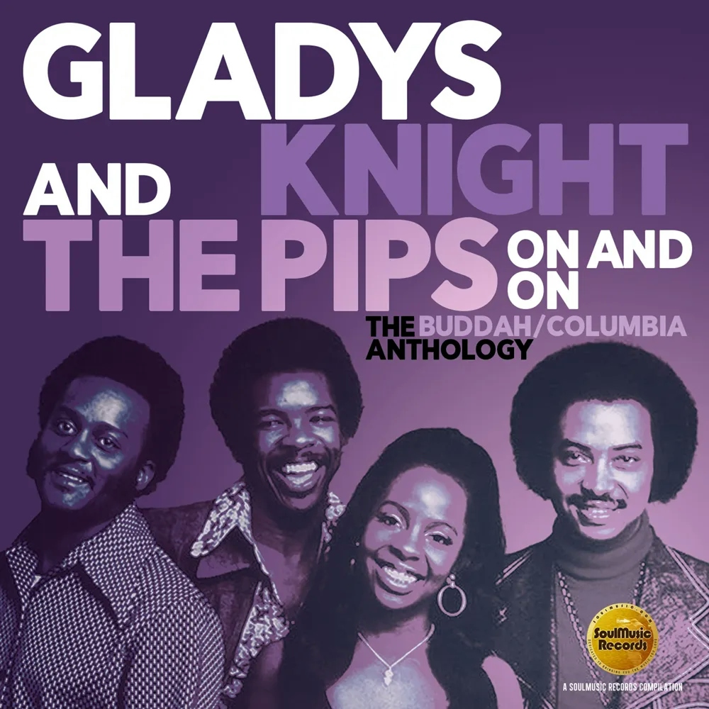 Album artwork for On And On: The Buddah / Columbia Anthology by Gladys Knight and The Pips