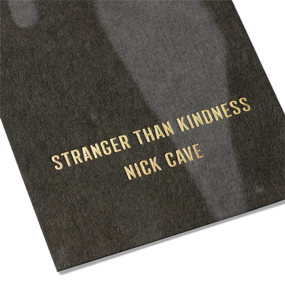 Album artwork for Stranger Than Kindness Bookmark by Nick Cave